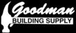 Marin Building Material Store, Goodman Building Supply, Announces They...